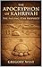 The Apocryphon of Kahrivah:...