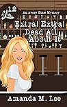 Extra! Extra! Dea...