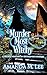 Murder Most Witchy (Wicked Witches of the Midwest, #10)