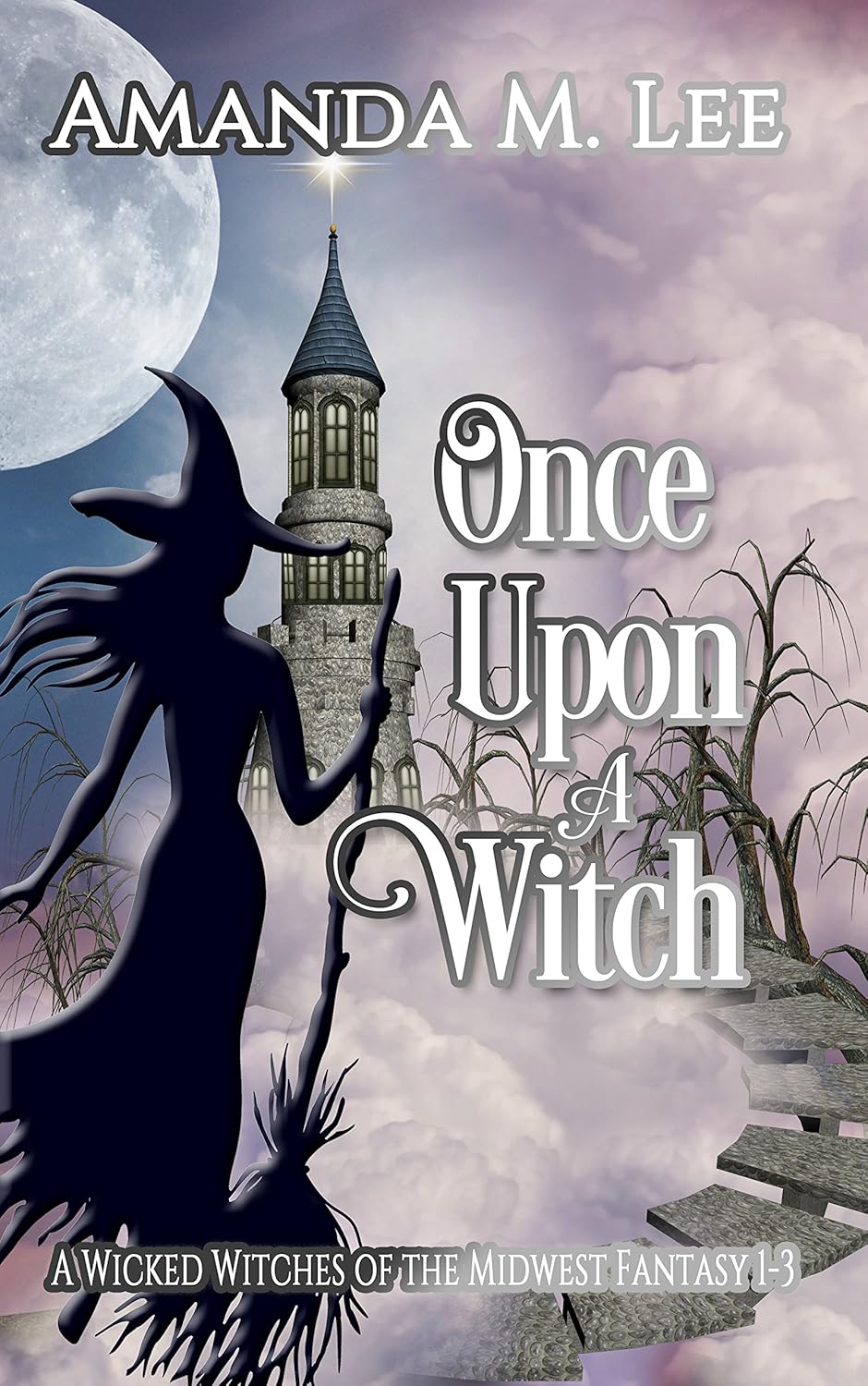 Once Upon a Witch (Wicked Witches of the Midwest, #1-3)