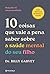 10 Coisas Que Vale a Pena Saber Sobre a Saúde Mental do Seu F... by Billy Garvey