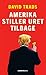 Amerika stiller uret tilbage by David Trads
