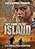 They Came to the Island: The Shift (They Came From the Trees #2)