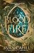 Of Blood and Fire (The Bound and the Broken, #1)