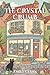 The Crystal Crumb: An Amate...