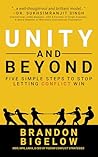 UNITY and Beyond: Five Simple Steps to Stop Letting Conflict Win