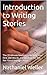Introduction to Writing Sto...