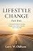 Making a Lifestyle Change: ...