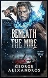 Beneath the Mire