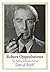 Robert Oppenheimer: The Sphinx Without a Secret (Jewish Lives)