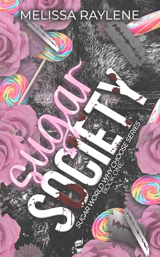 Sugar Society (Kindle Edition)