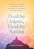 Healthy Minds, Healthy Nati...