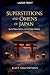 Superstitions and Omens of Japan by Kate Macintosh