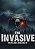 The Invasive