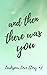And Then There Was You (Larkspur #2)