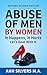 Abuse OF Men BY Women: It H...