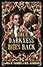 The Darkness Bites Back