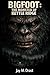 BIGFOOT: THE MONSTER OF KET...