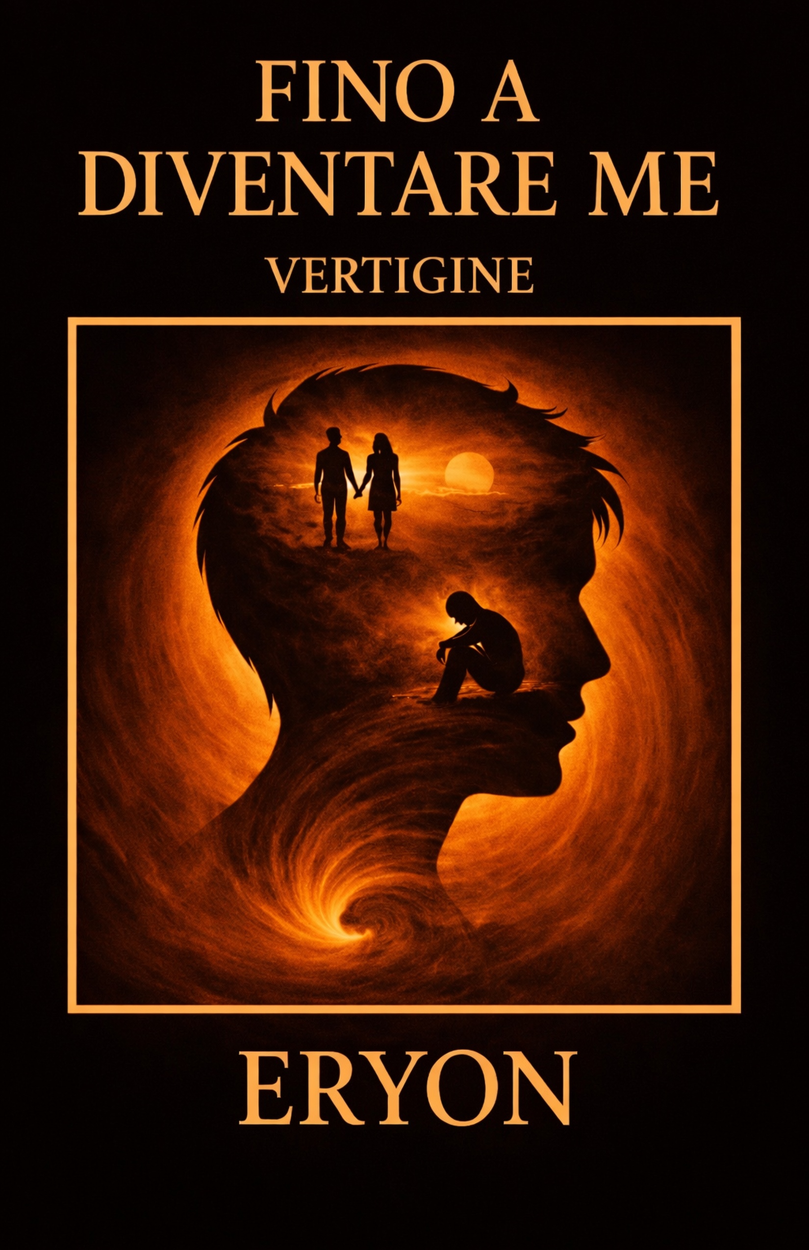 Fino a diventare me: Vertigine (Italian Edition)