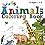 Totally Animals Coloring Bo...