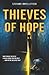Thieves of Hope