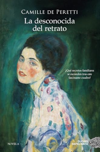 Portada de La desconocida del retrato, de Camille de Peretti