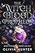 The Witch Blood Prophecy : Kingdom of Forest and Mist