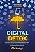 Digital Detox - Il percorso...