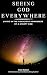 Seeing God Everywhere: Livi...