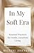 In My Soft Era: Seasonal Pr...