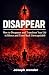 DISAPPEAR: How to Reinvent ...