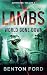 Lambs: World Gone Down (Sur...
