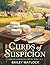 Curds of Suspicion: A Penel...