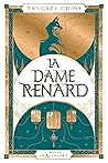 La Dame Renard La Dame Renard