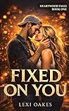 Fixed on You