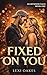 Fixed on You