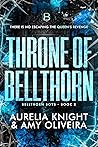 Throne of Bellthorn