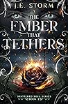 The Ember that Te...