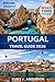 Portugal Travel Guide 2026:...