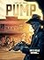 Pump - Tome 2 - Une si belle histoire...