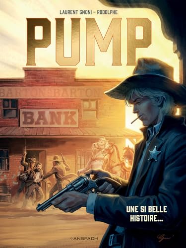 Une si belle histoire... (Pump, #2)