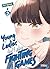 Young ladies don’t play fighting games - Tome 7
