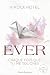 Ever - Paper love Tome 1: Chaque fois que tu me touches