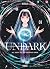 Undark - Tome 1 by Akili Undark - Tome 1 by Akili