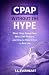 CPAP Without the Hype: What...