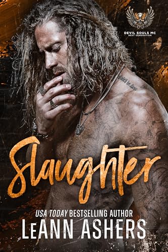 Slaughter (Devil Souls MC: Next Generation Book 2)
