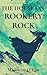 The House on Rookery Rock by Madeleine D'Este