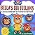 Bella's Big Feelings by Susan Freeston