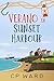 Verano en Sunset Harbour (V...