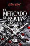 El mercado de novias, 2. Votos de acero